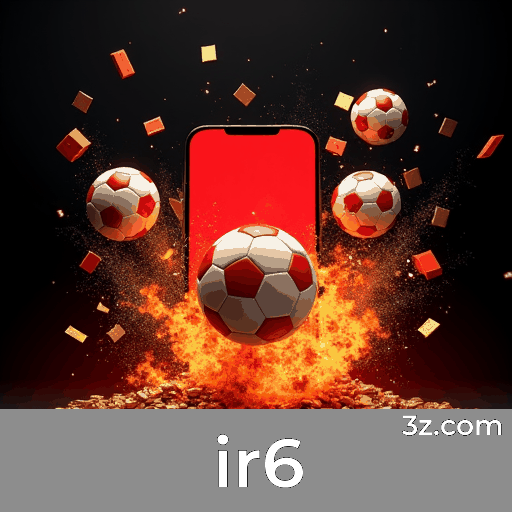 ir6: Plataforma de Apostas Confiável e Segura