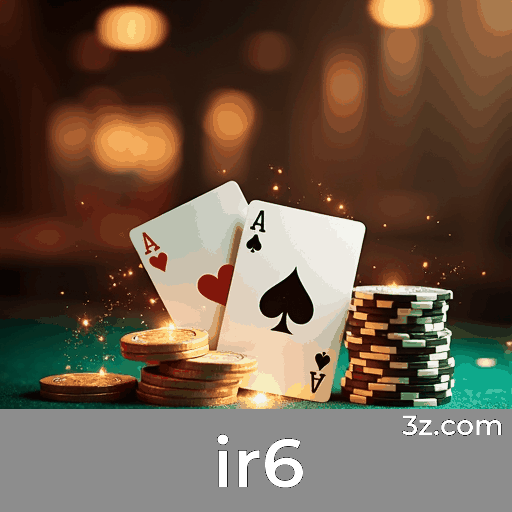 ir6: Plataforma de Apostas Confiável e Segura