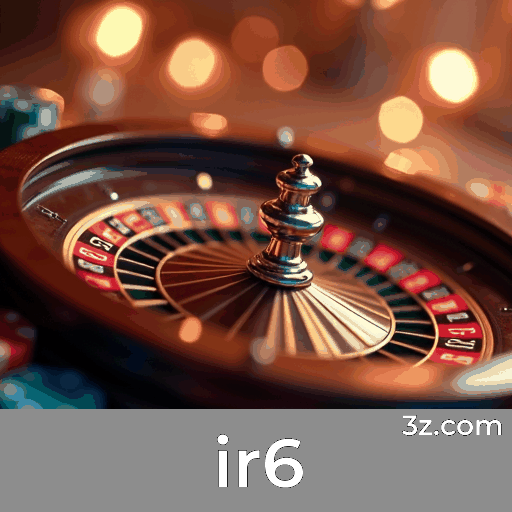 ir6: Plataforma de Apostas Confiável e Segura