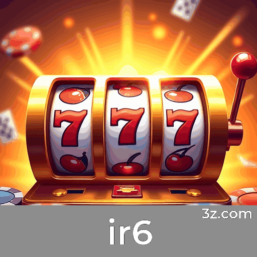 ir6: Plataforma de Apostas Confiável e Segura